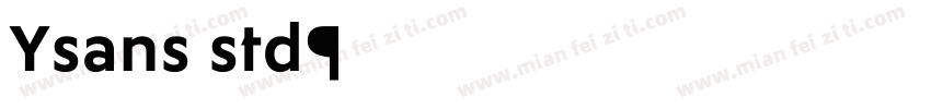 Ysans std字体转换